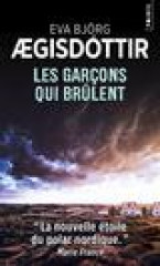 Les garçons qui brûlent