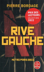 Rive gauche (métro paris 2033, tome 1)