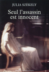 Seul l assassin est innocent