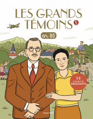 Les grands temoins en bd , tome 05