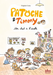 Patoche et timmy - un chat à l’école