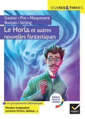 Le horla et autres nouvelles fantastiques