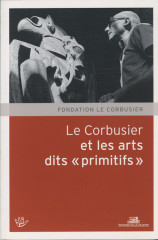 Le corbusier et les arts dits "primitifs"