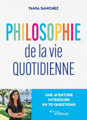 Philosophie de la vie quotidienne