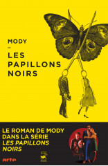 Les papillons noirs