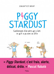 Piggy stardust