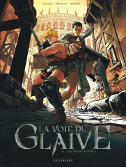 La voie du glaive - tome 1 - les frères furieux