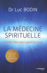 La médecine spirituelle