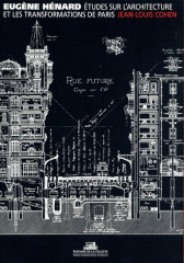 Eugène hénard, études sur l'architecture et les transformations de paris