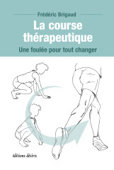 La course therapeutique : une foulee pour tout changer