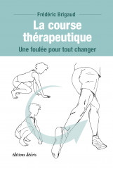 La course therapeutique : une foulee pour tout changer