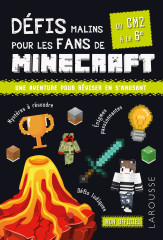 Défis malins pour les fans de minecraft - du cm2 à la 6e