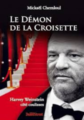 Le demon de la croisette harvey weinstein cote coulisses