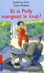 Et si polly mangeait le loup ?