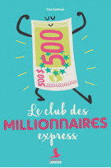 Le club des millionnaires express