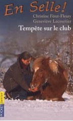 En selle ! tempete sur le club