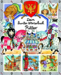 Ritter (dein buntes wörterbuch)