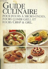 Guide culinaire (pour four a micro-ondes, ...)