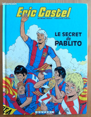 Eric castel tome 6 - le secret de pablito