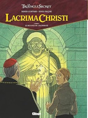 Lacrima christi - tome 05: le message de l'alchimiste