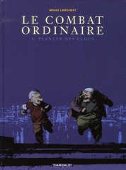 Le combat ordinaire tome 4 : planter des clous