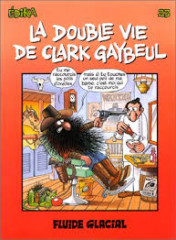 Edika 23 - la double vie de clark gaybeul