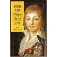 L'enigme du roi perdu louis xvii