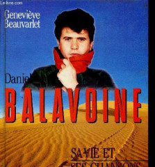 Daniel balavoine, sa vie et ses chansons