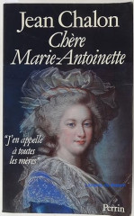 Chere marie-antoinette