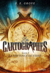 Les cartographes tome 1 : la sentence de verre