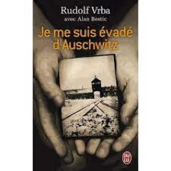 Je me suis évadé d'auschwitz