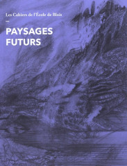 Paysages futurs - tome 21