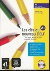 Les clés du nouveau delf a1 - livre de l’élève