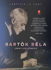 Bartok bela jaratlan utakon