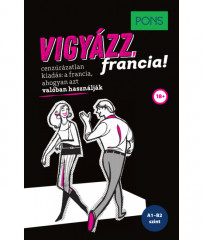 Vigyazz, francia!