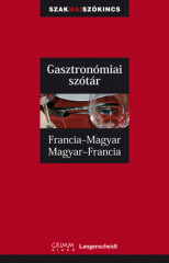 Francia-magyar, magyar-francia gasztronómiai szakszótár