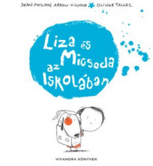 Liza es micsoda  az iskolaban