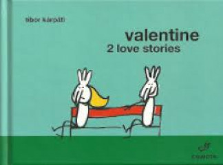 Valentine 2 love stories