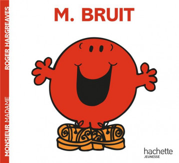 MONSIEUR BRUIT - HARGREAVES ROGER - HACHETTE