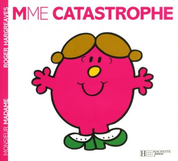 MADAME CATASTROPHE - HARGREAVES ROGER - HACHETTE