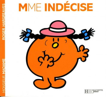 MADAME INDECISE - HARGREAVES ROGER - HACHETTE