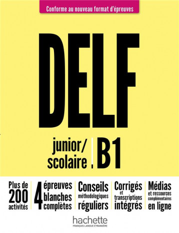 DELF SCOLAIRE ET JUNIOR  -  FLE  -  B1 - BIRAS/MOUS - HACHETTE