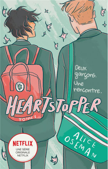 HEARTSTOPPER TOME 1 : DEUX GARCONS, UNE RENCONTRE - OSEMAN ALICE - HACHETTE