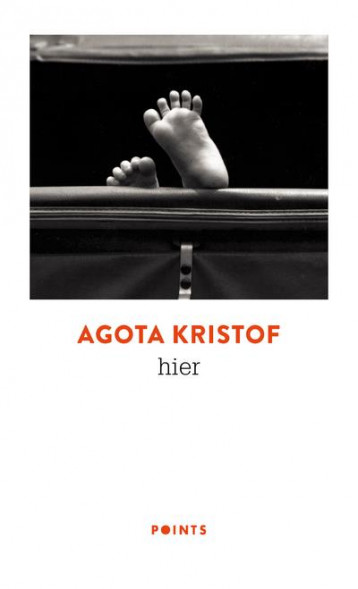 HIER - KRISTOF AGOTA - SEUIL