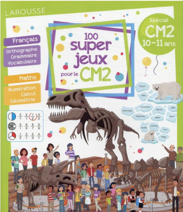 100 SUPER JEUX POUR LE CM2 - LOT BEATRIX - LAROUSSE