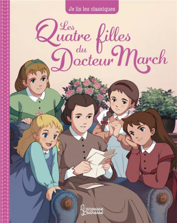 LES QUATRE FILLES DU DOCTEUR MARCH - KALICKY ANNA - LAROUSSE