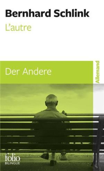 L'AUTRE / DER ANDERE - SCHLINK/DESHUSSES - GALLIMARD