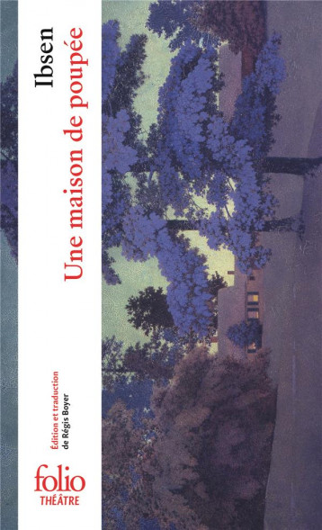 UNE MAISON DE POUPEE - IBSEN HENRIK - Gallimard