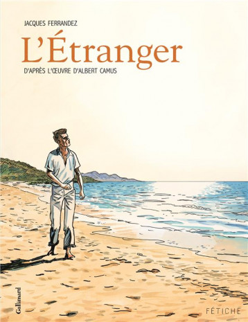 L'ETRANGER - FERRANDEZ/CAMUS - Gallimard