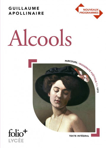 ALCOOLS, DE GUILLAUME APOLLINAIRE - APOLLINAIRE G. - GALLIMARD